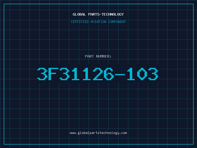 Aviation Part 3F31126-103