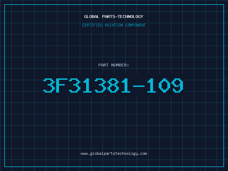 Aviation Part 3F31381-109