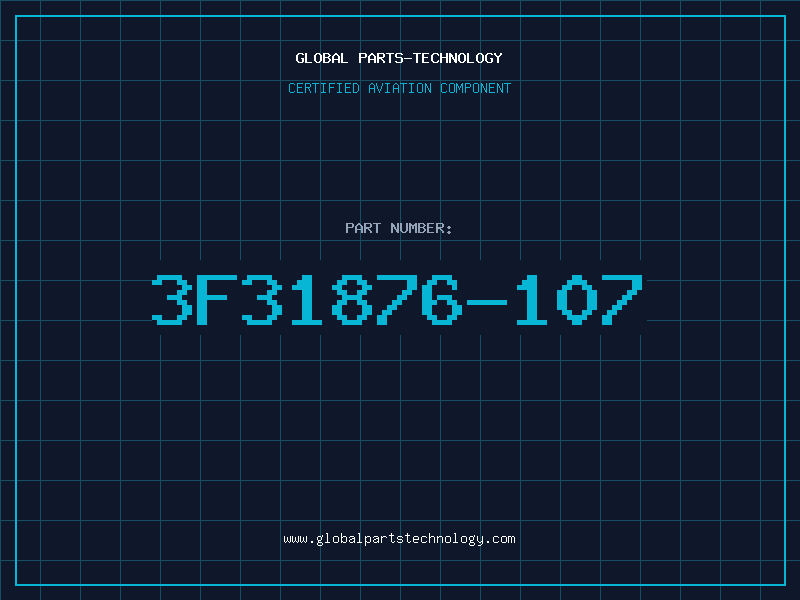 Aviation Part 3F31876-107
