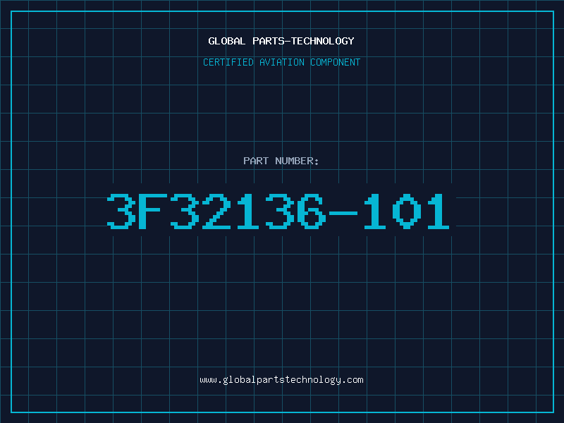Aviation Part 3F32136-101