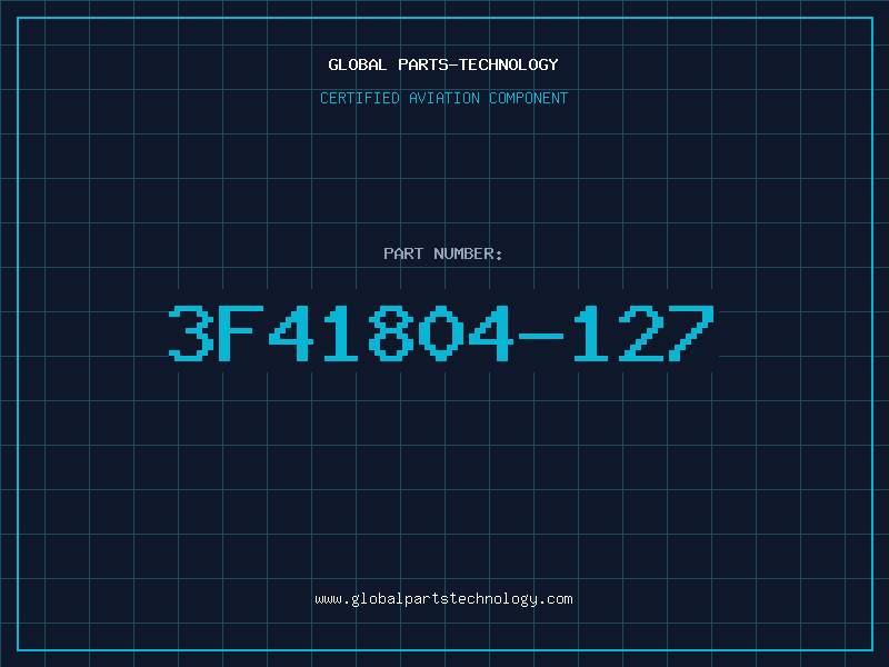 Aviation Part 3F41804-127
