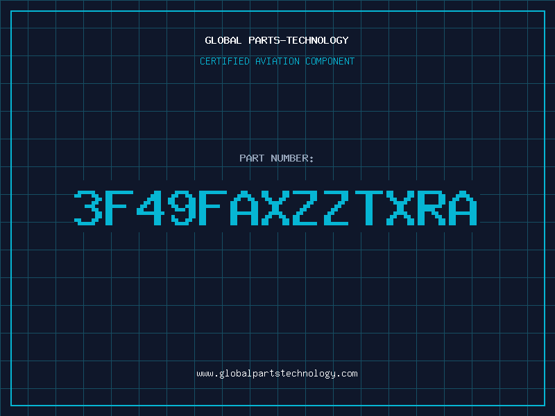 Aviation Part 3F49FAXZZTXRA