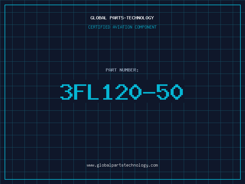 Aviation Part 3FL120-50
