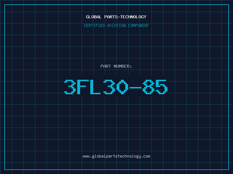 Aviation Part 3FL30-85