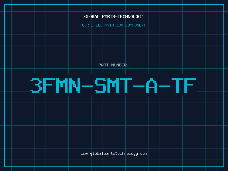 Aviation Part 3FMN-SMT-A-TF
