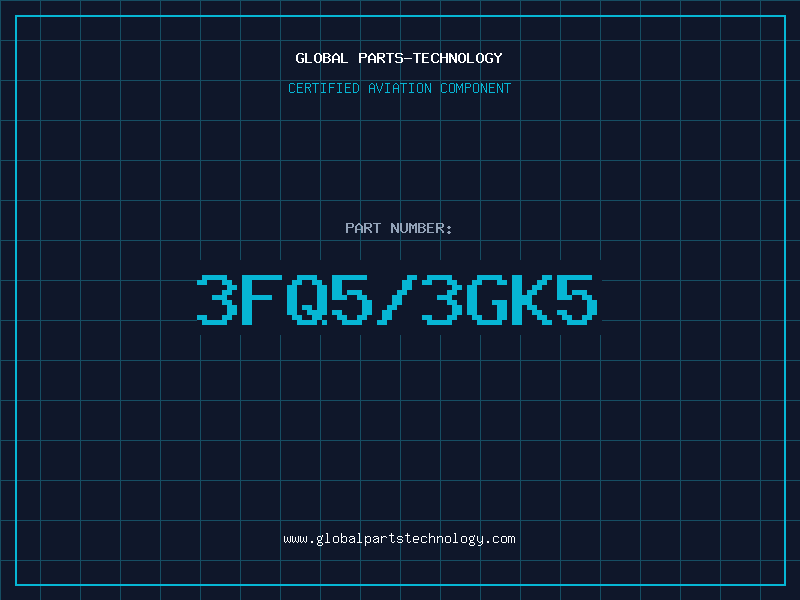 Aviation Part 3FQ5/3GK5