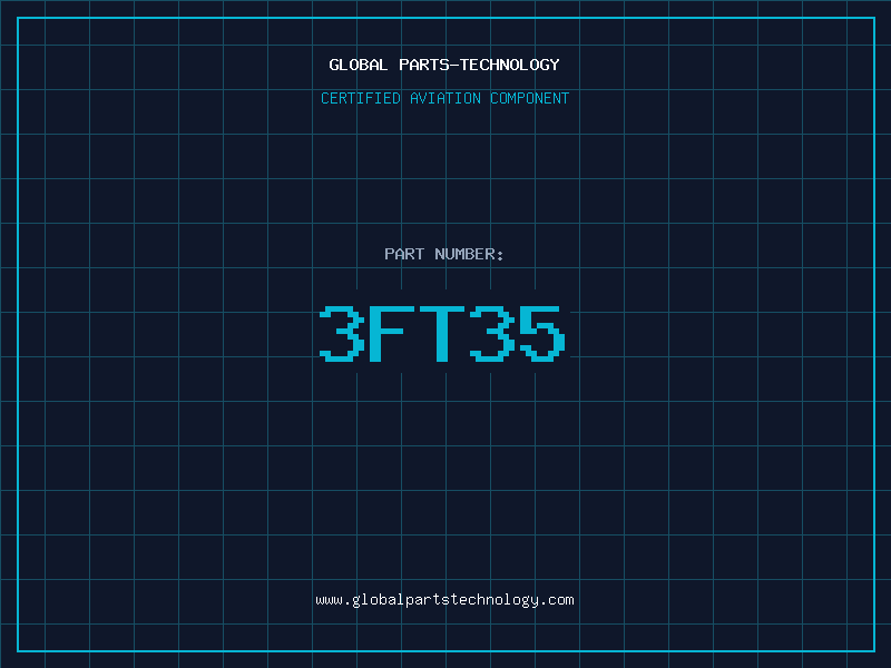 Aviation Part 3FT35