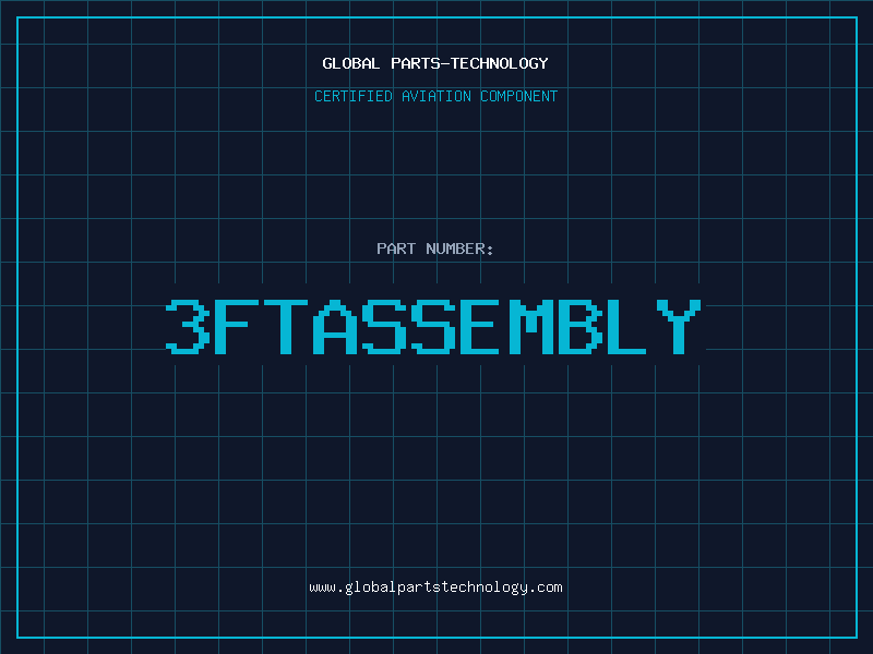 Aviation Part 3FTASSEMBLY