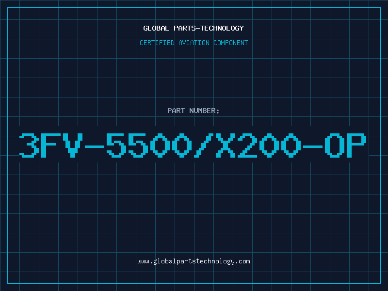 Aviation Part 3FV-5500/X200-OP