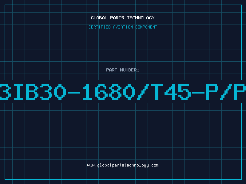 Aviation Part 3IB30-1680/T45-P/P