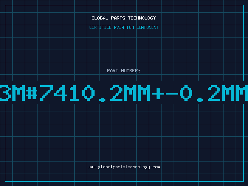 Aviation Part 3M#7410.2MM+-0.2MM