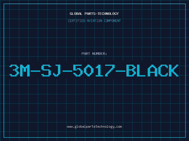 Aviation Part 3M-SJ-5017-BLACK