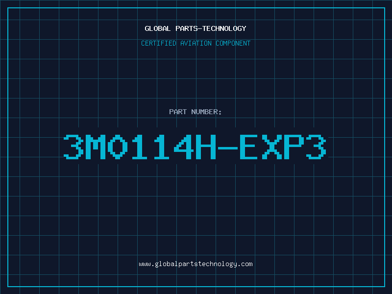 Aviation Part 3M0114H-EXP3