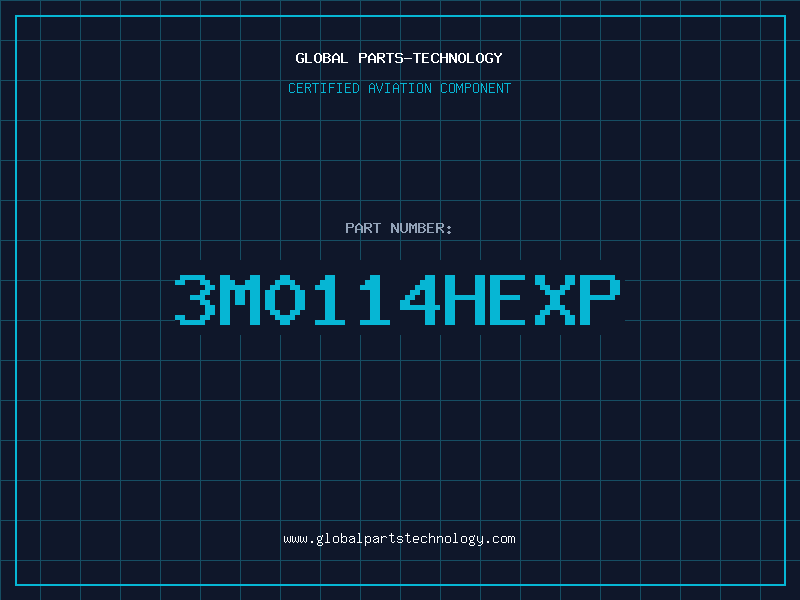 Aviation Part 3M0114HEXP