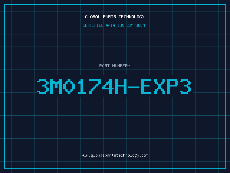 Aviation Part 3M0174H-EXP3
