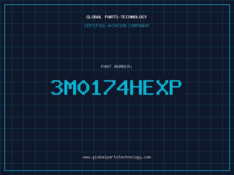 Aviation Part 3M0174HEXP
