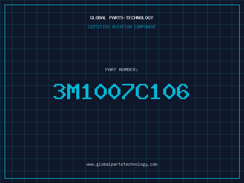 Aviation Part 3M1007C106
