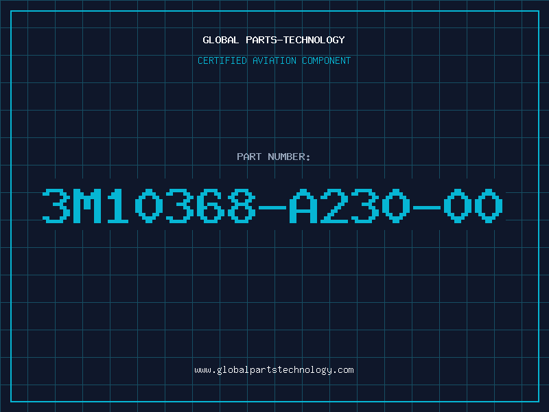Aviation Part 3M10368-A230-00