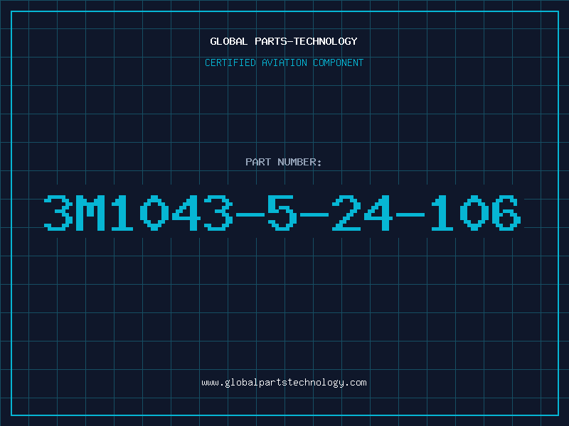 Aviation Part 3M1043-5-24-106