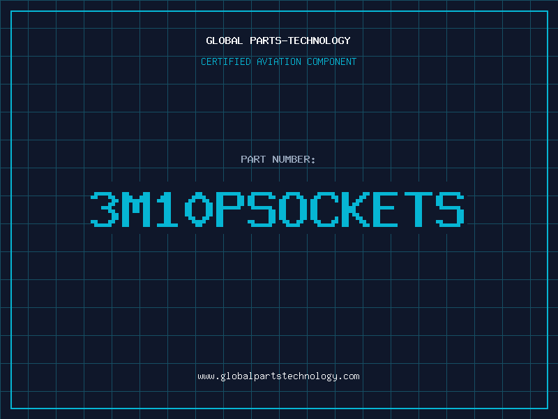 Aviation Part 3M10PSOCKETS