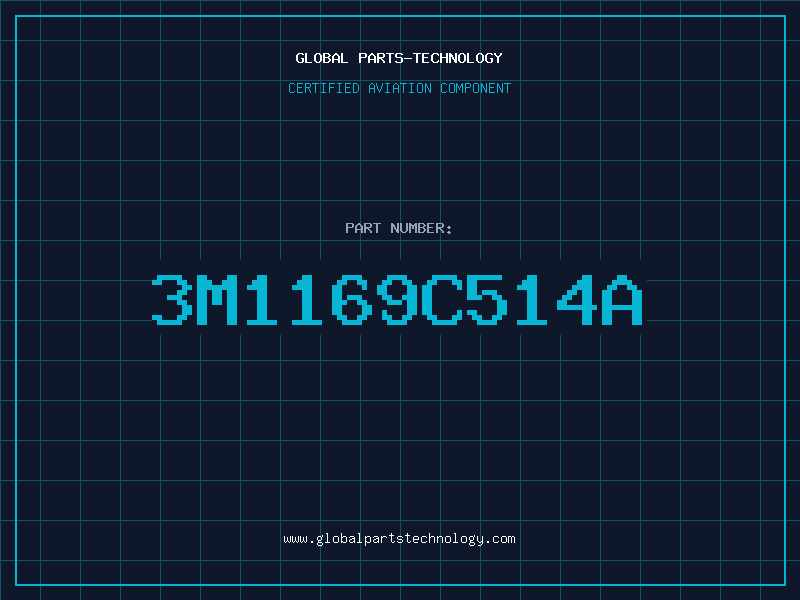 Aviation Part 3M1169C514A