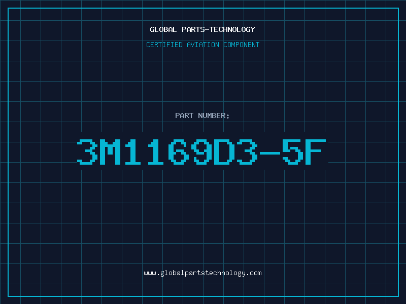 Aviation Part 3M1169D3-5F
