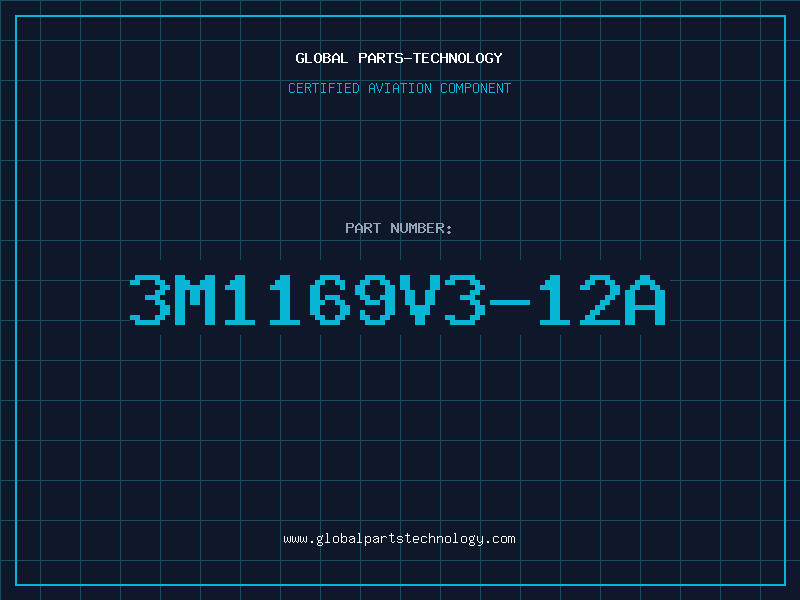 Aviation Part 3M1169V3-12A