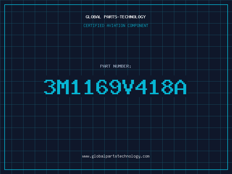 Aviation Part 3M1169V418A