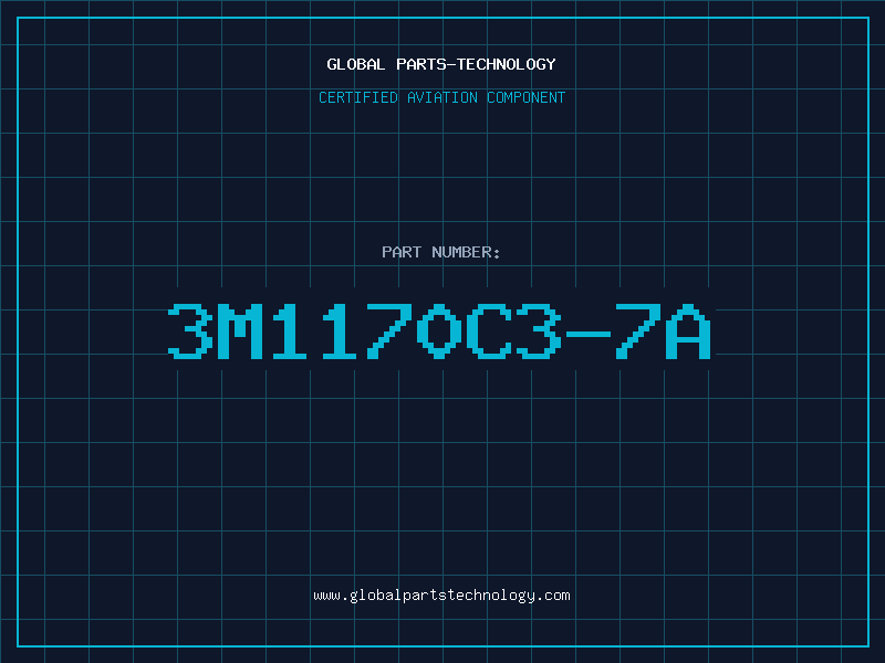 Aviation Part 3M1170C3-7A