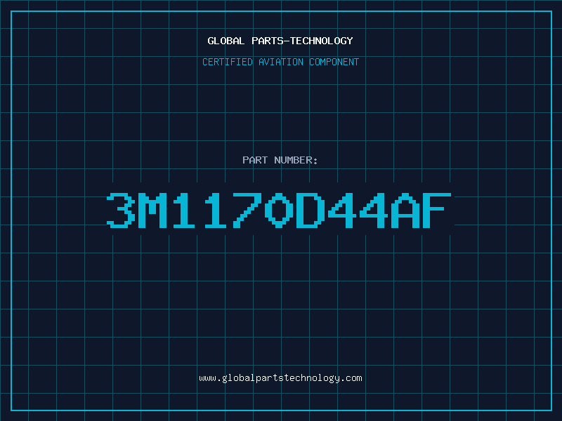 Aviation Part 3M1170D44AF