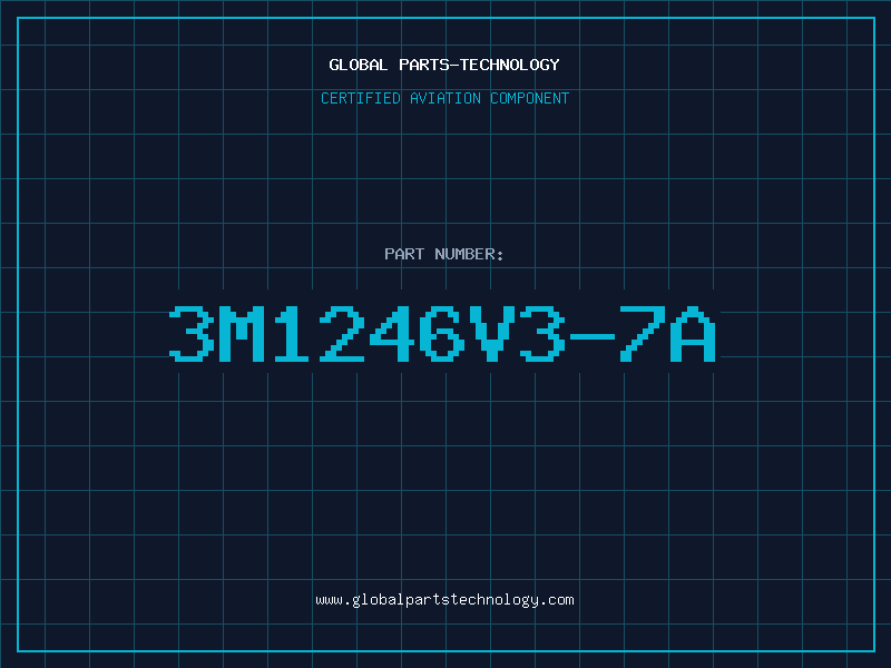 Aviation Part 3M1246V3-7A