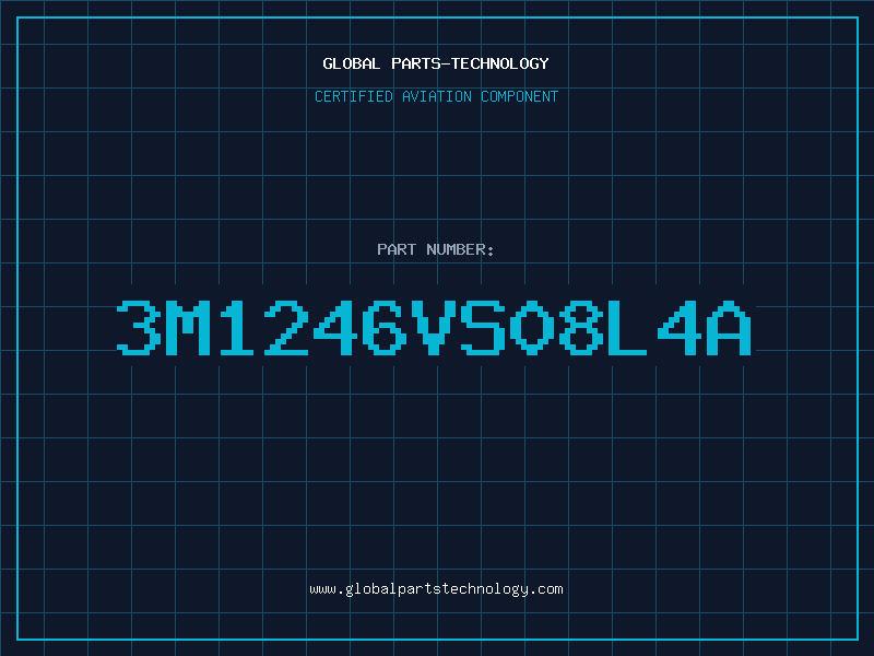 Aviation Part 3M1246VS08L4A