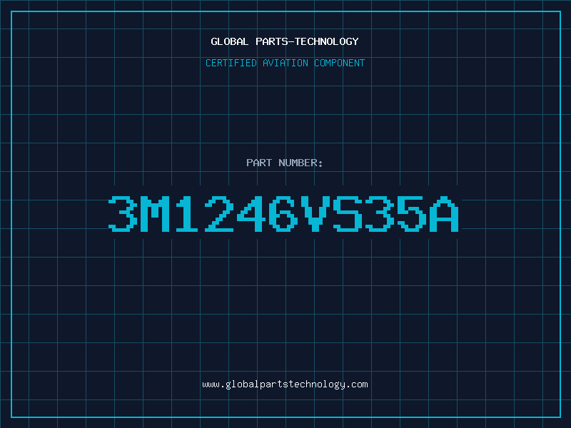 Aviation Part 3M1246VS35A