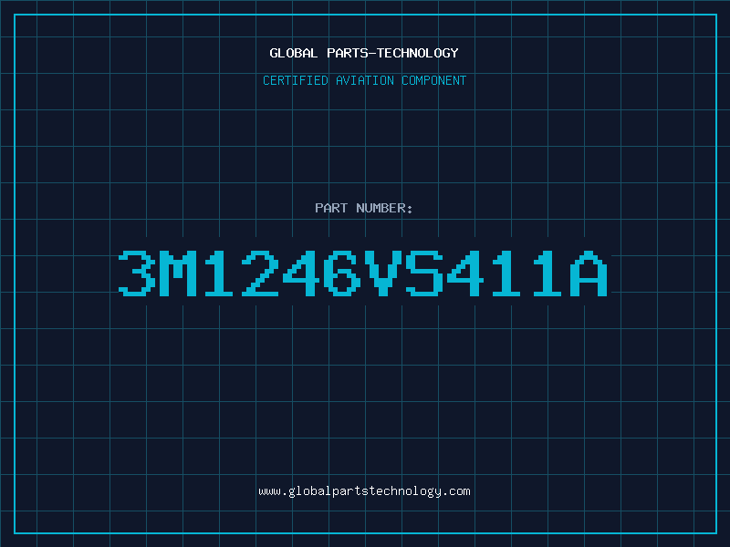 Aviation Part 3M1246VS411A