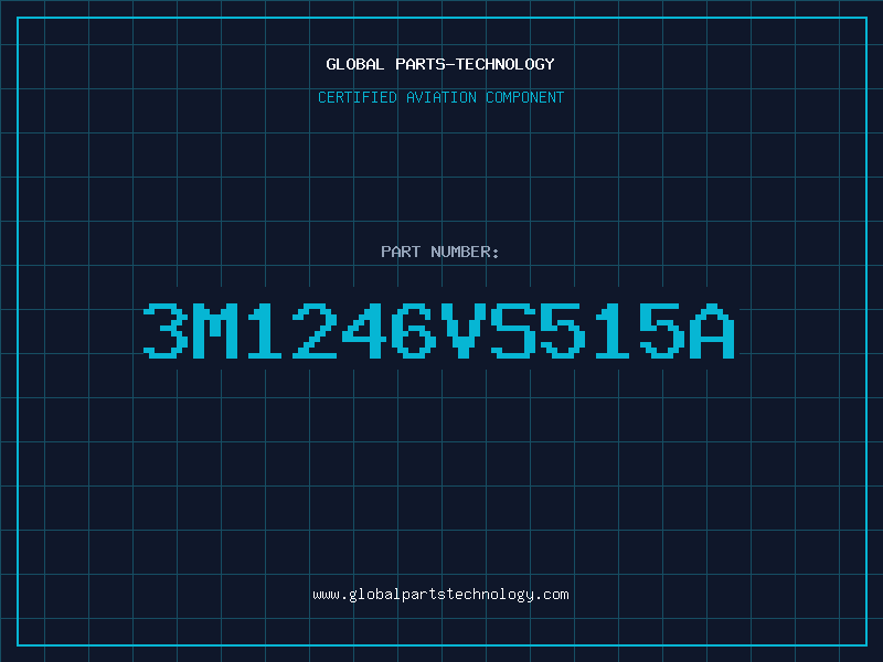 Aviation Part 3M1246VS515A