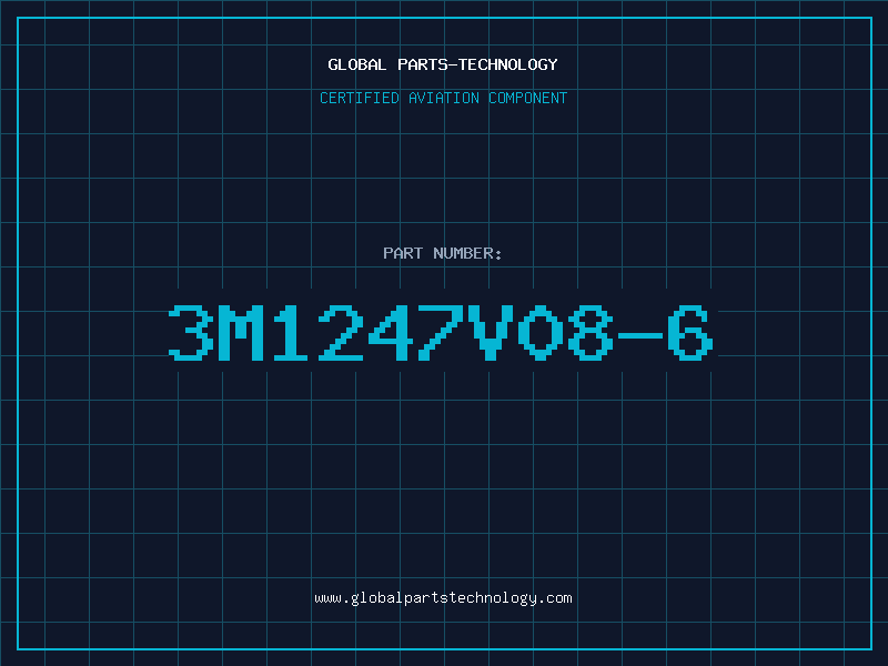 Aviation Part 3M1247V08-6
