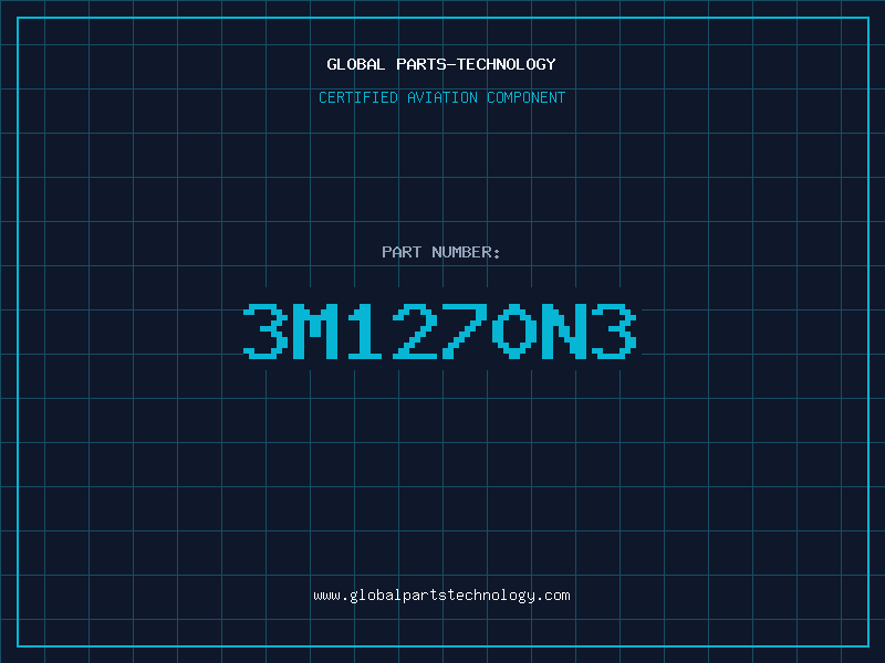 Aviation Part 3M1270N3