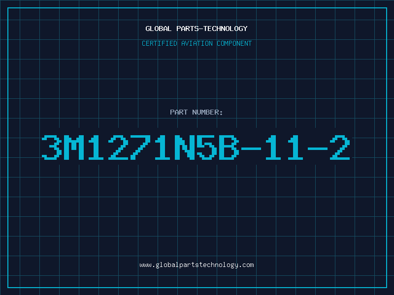 Aviation Part 3M1271N5B-11-2