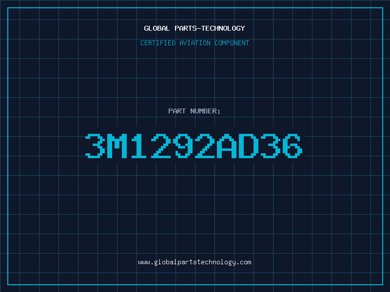 Aviation Part 3M1292AD36