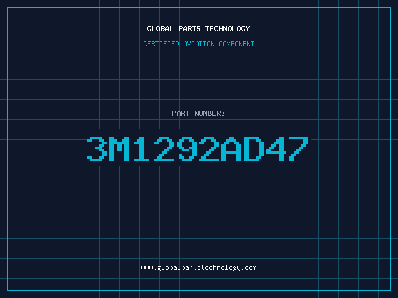 Aviation Part 3M1292AD47