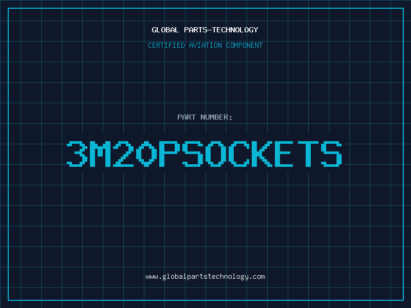 Aviation Part 3M20PSOCKETS