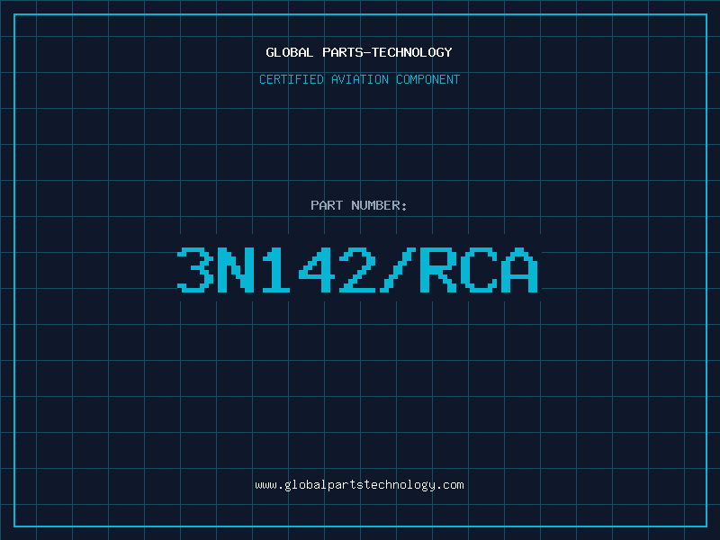 Aviation Part 3N142/RCA