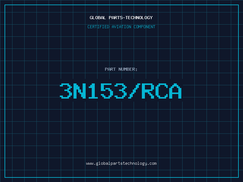 Aviation Part 3N153/RCA