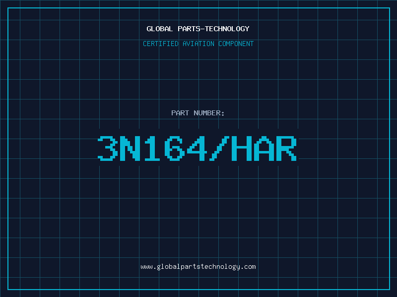 Aviation Part 3N164/HAR