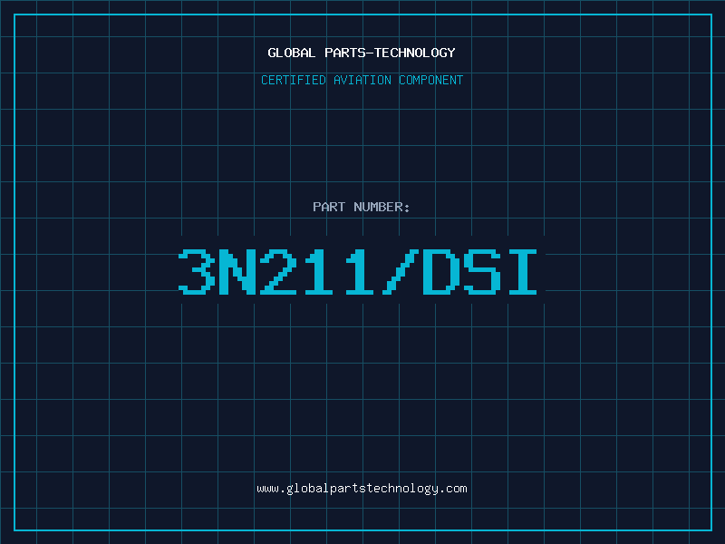 Aviation Part 3N211/DSI