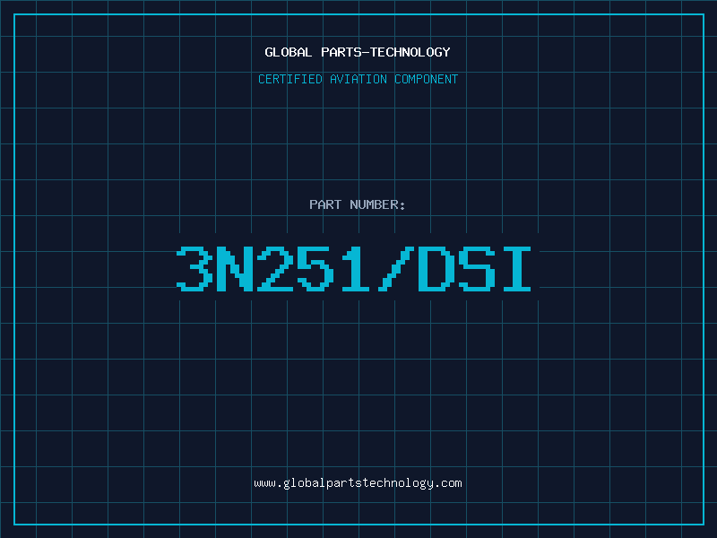 Aviation Part 3N251/DSI