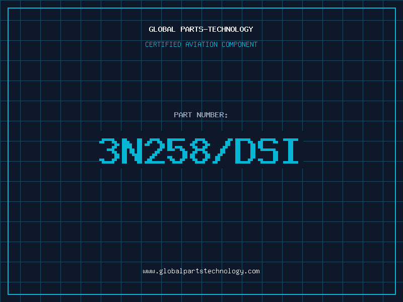Aviation Part 3N258/DSI