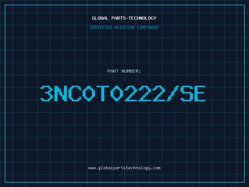 Aviation Part 3NC0T0222/SE
