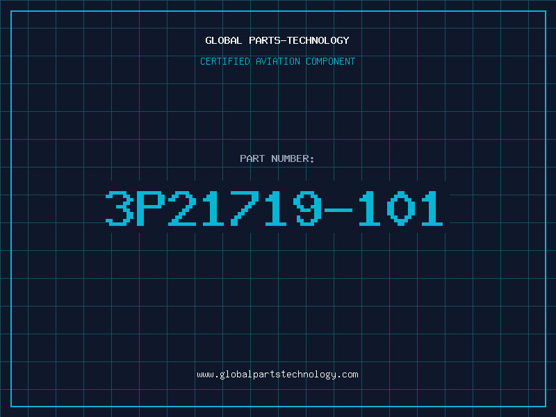 Aviation Part 3P21719-101