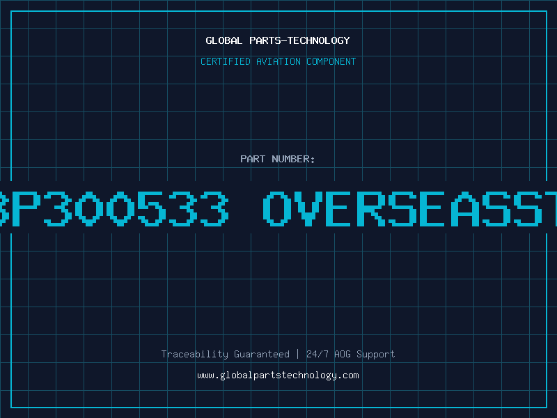 Aviation Part 3P300533 OverseasSt